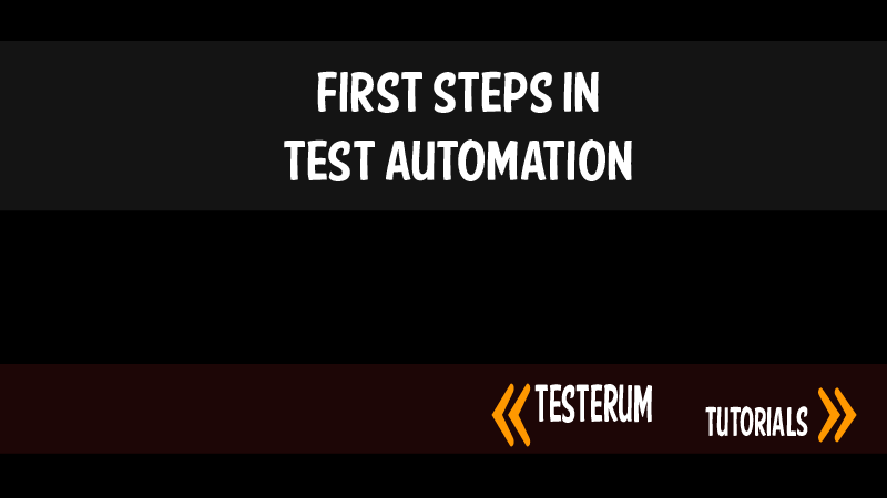 First steps in test automation